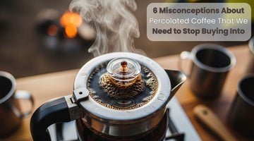6 Misconceptions About Percolated Coffee That We Need to Stop Buying Into