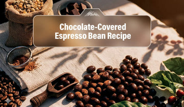 Chocolate-Covered Espresso Bean Recipe