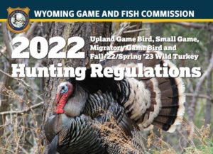 Wyoming 2022 Hunting Regulations Game Bird Small Game Cover